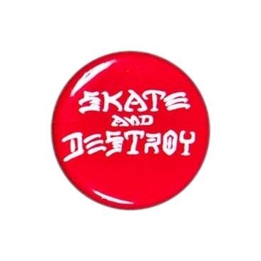 Thrasher Skate And Destroy Button Pins & Badge Skate